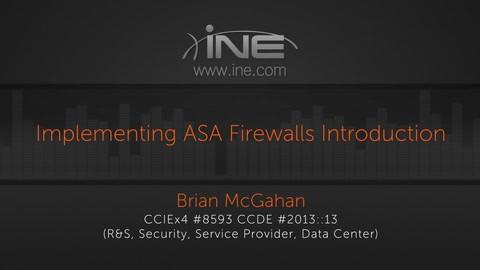 Ine Ccie Security V5 Technologies: Asa Firewall